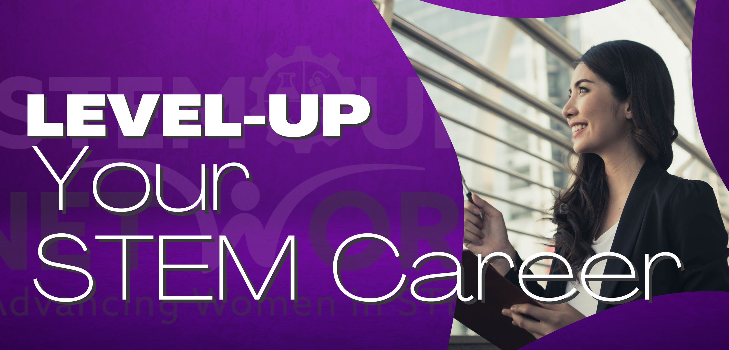 Level-UP Your Stem Career